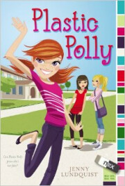 Plastic Polly by Jenny Lundquist