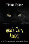 Black Cat's Legacy by Elaine Faber